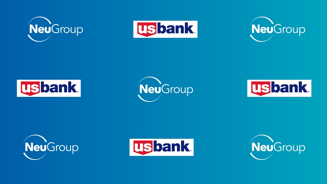 U.S. Bank and NeuGroup